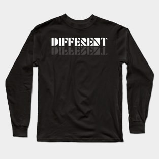 We Are All Different and That's Beautiful Long Sleeve T-Shirt